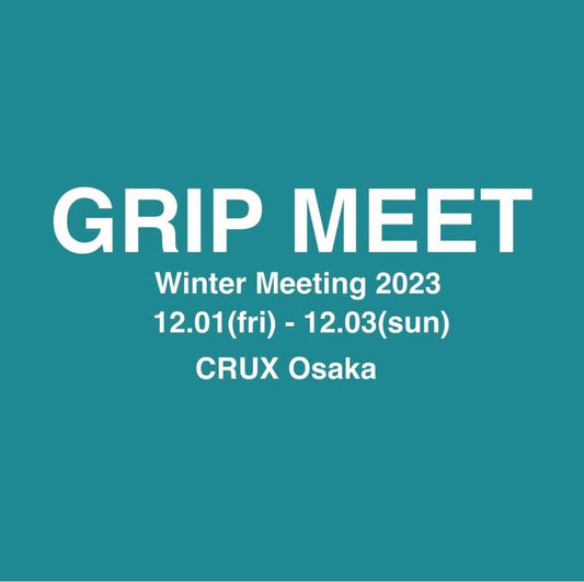 Grip Meet 2023 出展のお知らせ